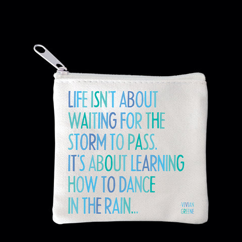 "dance in the rain" mini pouch