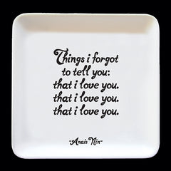 "things i forgot to tell you" trinket dish