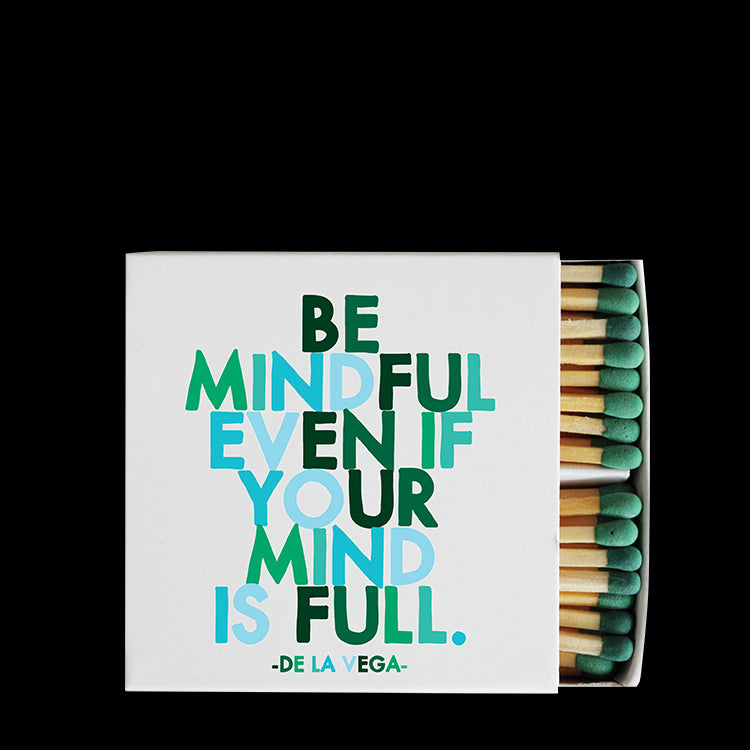 "be mindful" matchbox