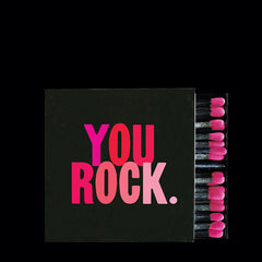 "you rock." matchbox