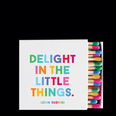 "delight in the little things" matchbox