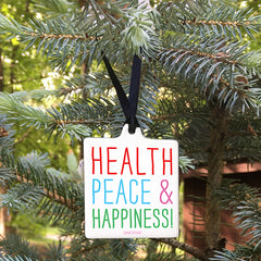 "health, peace & happiness" ornament